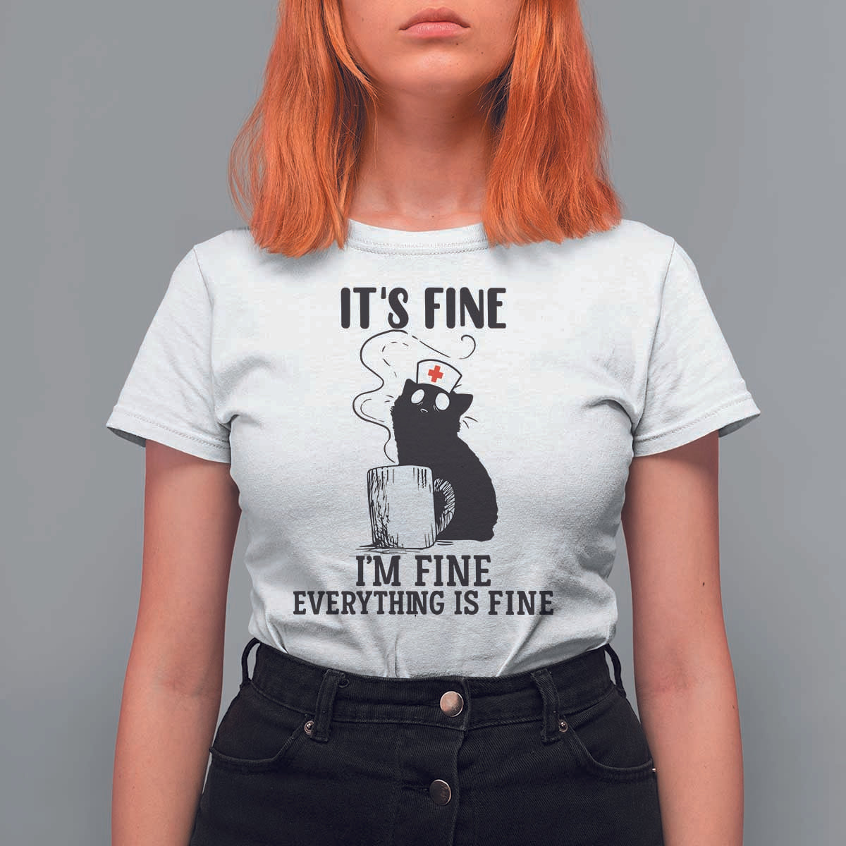Funny Cat Nurse T Shirt For Women It Is Fine I Am Fine Everything Is Fine - Wonder Print Shop