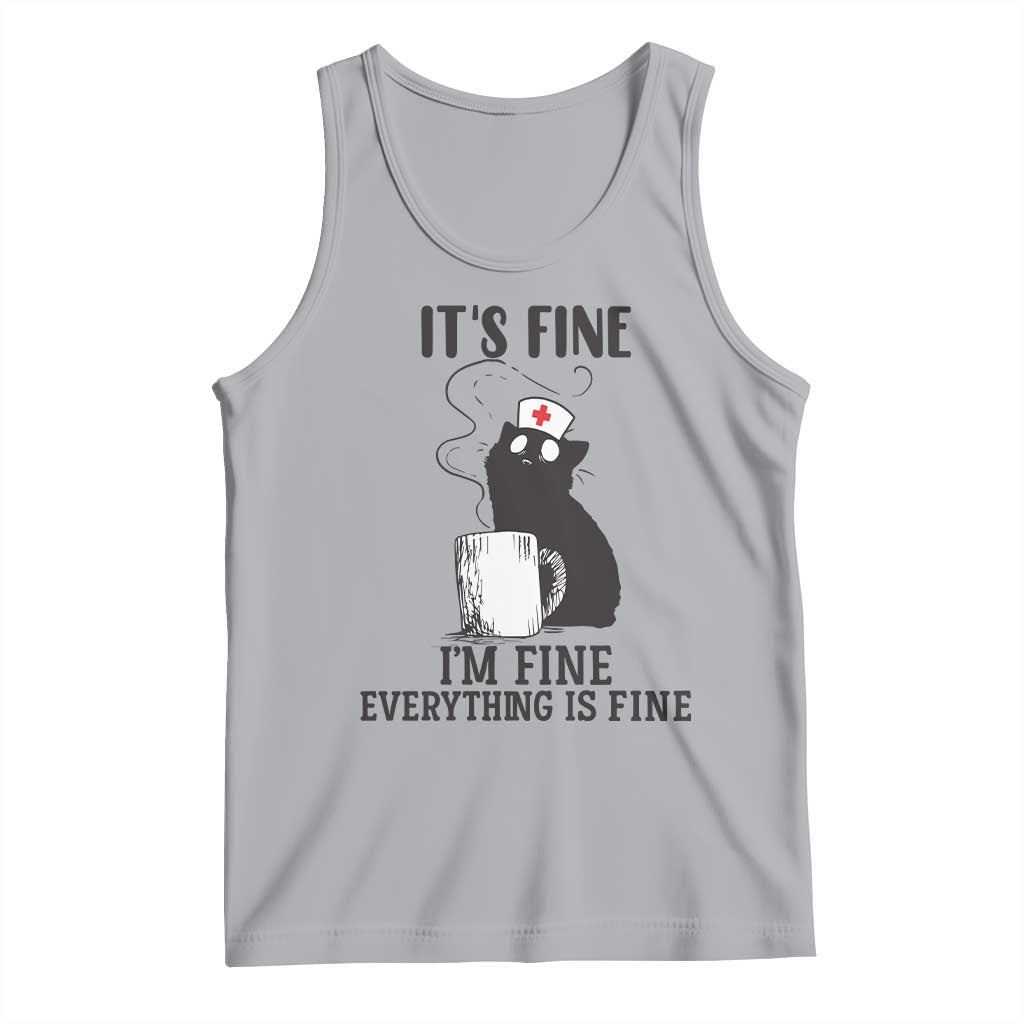 Funny Cat Nurse Tank Top It Is Fine I Am Fine Everything Is Fine - Wonder Print Shop