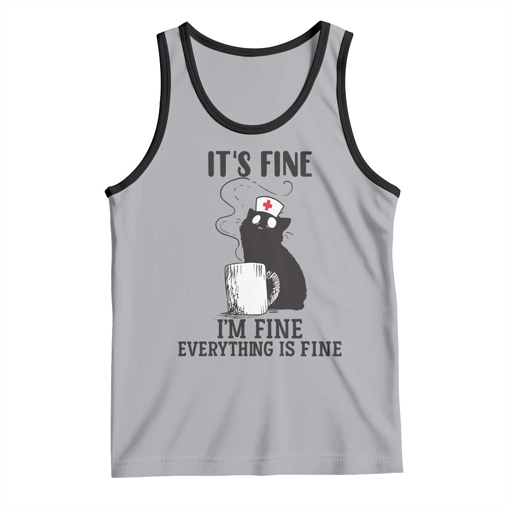Funny Cat Nurse Tank Top It Is Fine I Am Fine Everything Is Fine - Wonder Print Shop