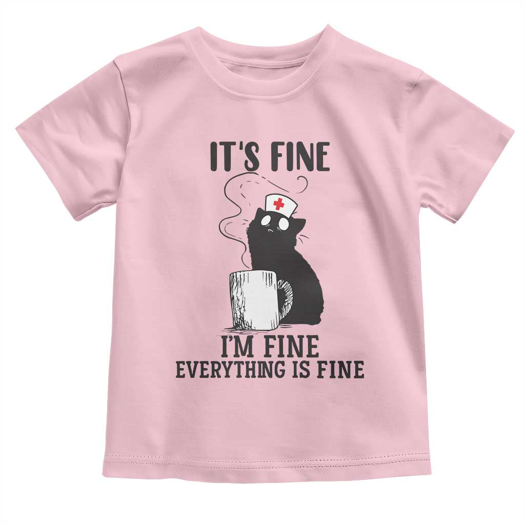 Funny Cat Nurse Toddler T Shirt It Is Fine I Am Fine Everything Is Fine - Wonder Print Shop