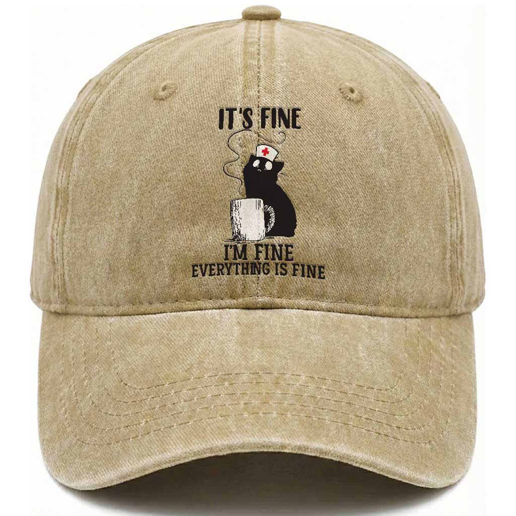 Funny Cat Nurse Washed Cotton Baseball Cap It Is Fine I Am Fine Everything Is Fine
