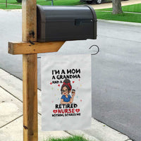 Funny Retirement Garden Flag I Am A Mom And A Grandma And A Retired Nurse Nothing Scares Me - Wonder Print Shop