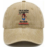 Funny Retirement Washed Cotton Baseball Cap I Am A Mom And A Grandma And A Retired Nurse Nothing Scares Me