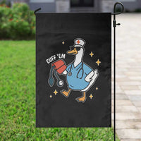 Cuff 'Em ER Nurse Garden Flag Funny Silly Goose Meme - Wonder Print Shop