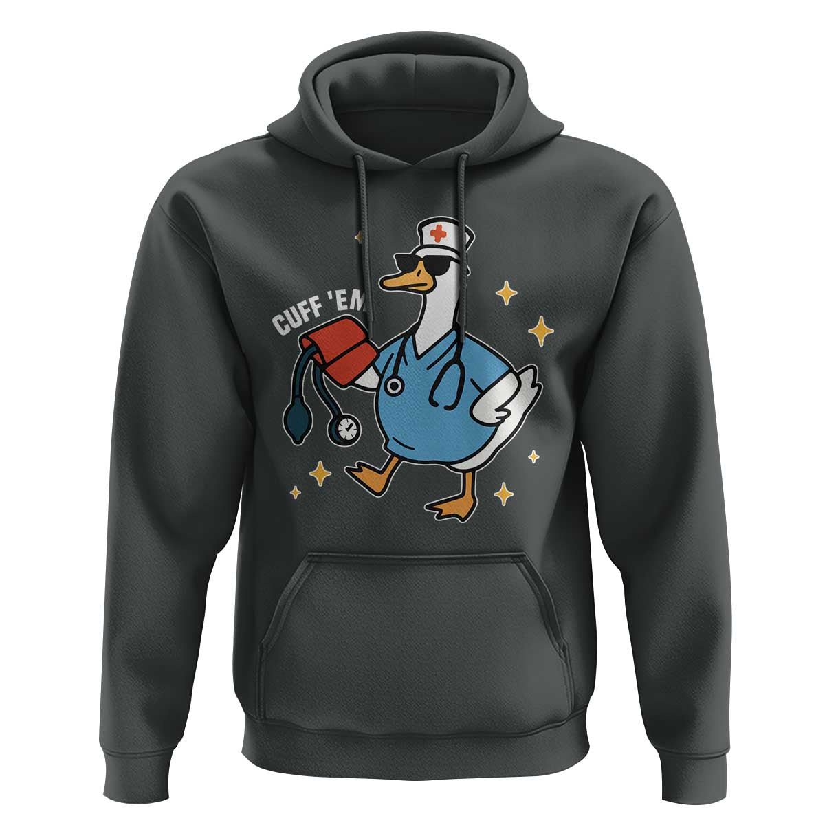 Cuff 'Em ER Nurse Hoodie Funny Silly Goose Meme - Wonder Print Shop