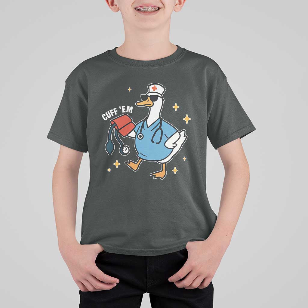 Cuff 'Em ER Nurse T Shirt For Kid Funny Silly Goose Meme - Wonder Print Shop