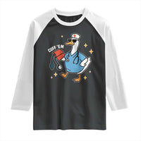 Cuff 'Em ER Nurse Raglan Shirt Funny Silly Goose Meme - Wonder Print Shop