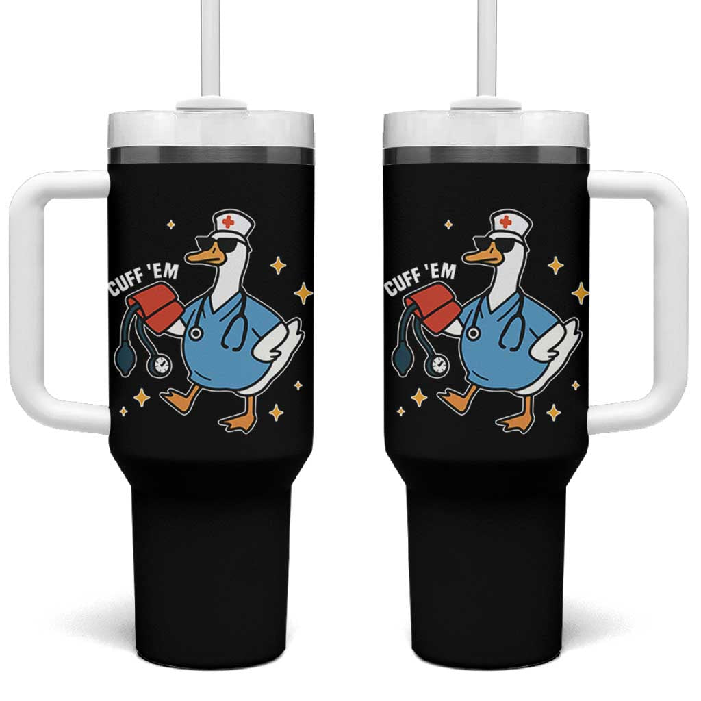 Cuff 'Em ER Nurse Tumbler With Handle Funny Silly Goose Meme