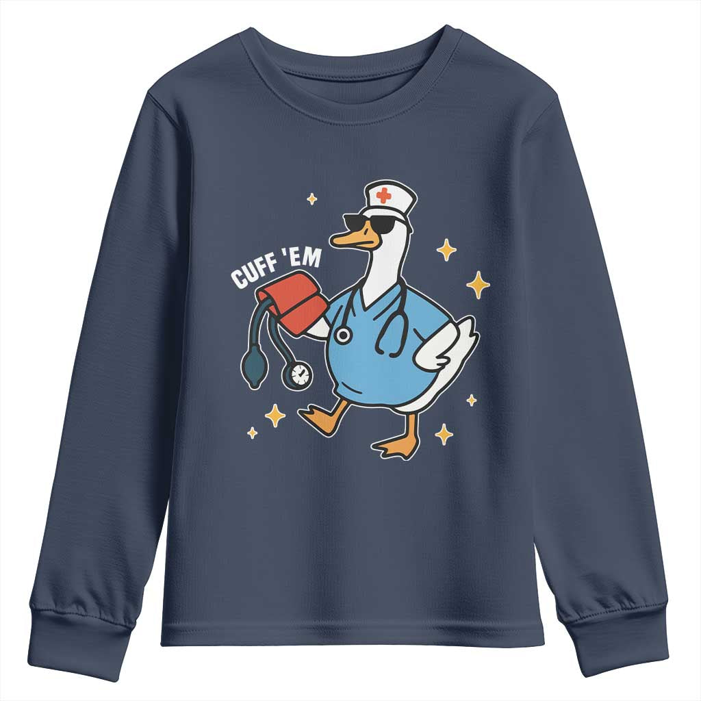 Cuff 'Em ER Nurse Youth Sweatshirt Funny Silly Goose Meme - Wonder Print Shop