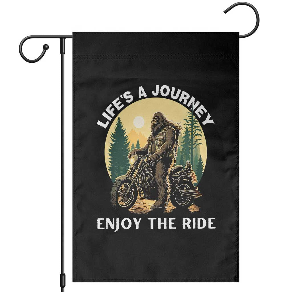 Motorcycle Bigfoot Sasquatch Garden Flag Life Is A Journey Enjoy The Ride - Wonder Print Shop