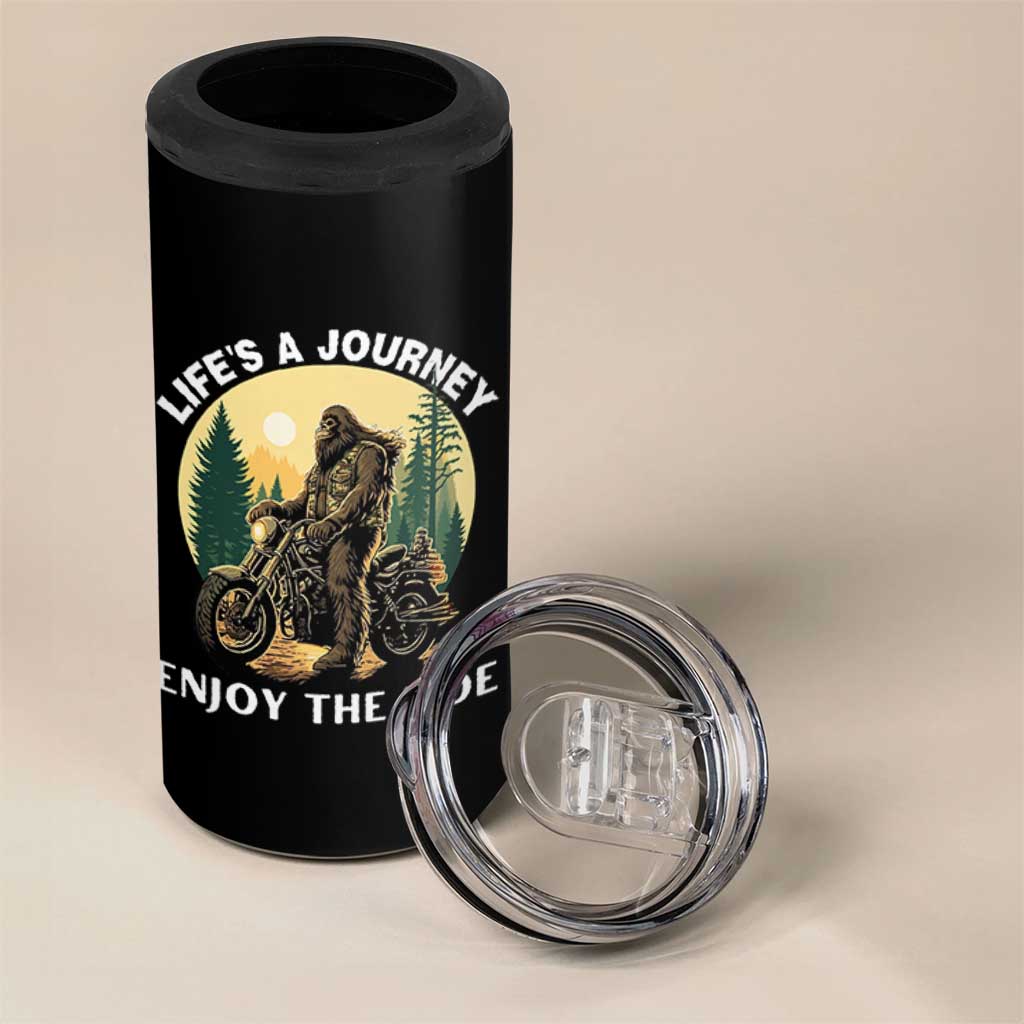 Motorcycle Bigfoot Sasquatch 4 in 1 Can Cooler Tumbler Life Is A Journey Enjoy The Ride