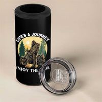 Motorcycle Bigfoot Sasquatch 4 in 1 Can Cooler Tumbler Life Is A Journey Enjoy The Ride