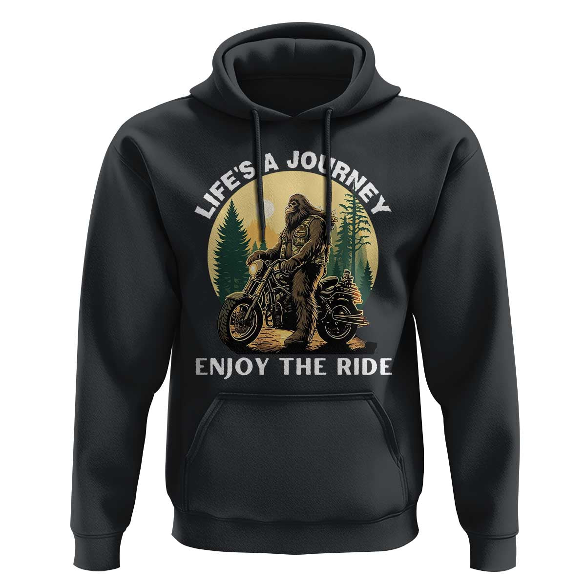 Motorcycle Bigfoot Sasquatch Hoodie Life Is A Journey Enjoy The Ride - Wonder Print Shop