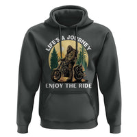 Motorcycle Bigfoot Sasquatch Hoodie Life Is A Journey Enjoy The Ride - Wonder Print Shop