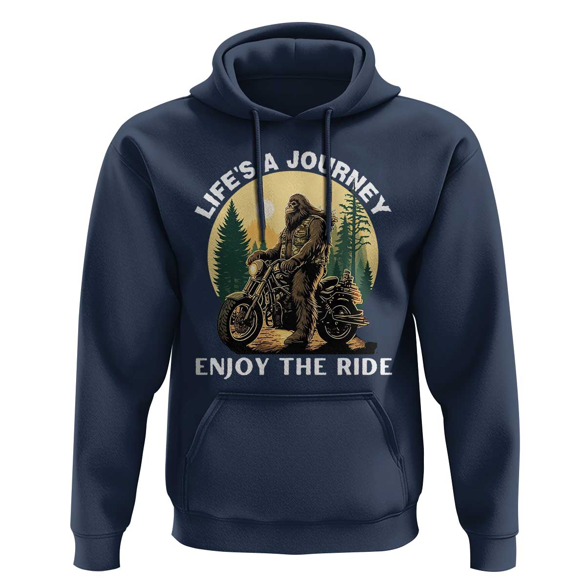 Motorcycle Bigfoot Sasquatch Hoodie Life Is A Journey Enjoy The Ride - Wonder Print Shop