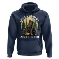 Motorcycle Bigfoot Sasquatch Hoodie Life Is A Journey Enjoy The Ride - Wonder Print Shop