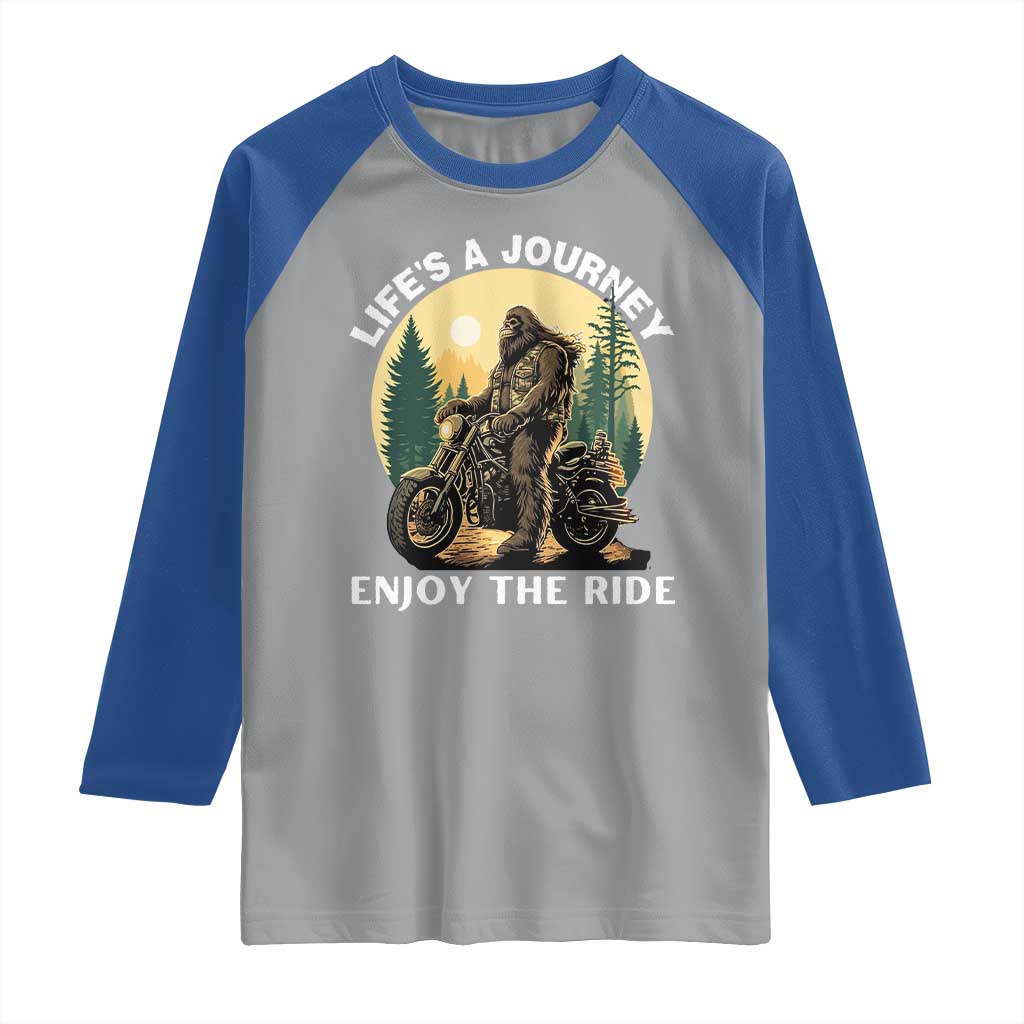 Motorcycle Bigfoot Sasquatch Raglan Shirt Life Is A Journey Enjoy The Ride - Wonder Print Shop
