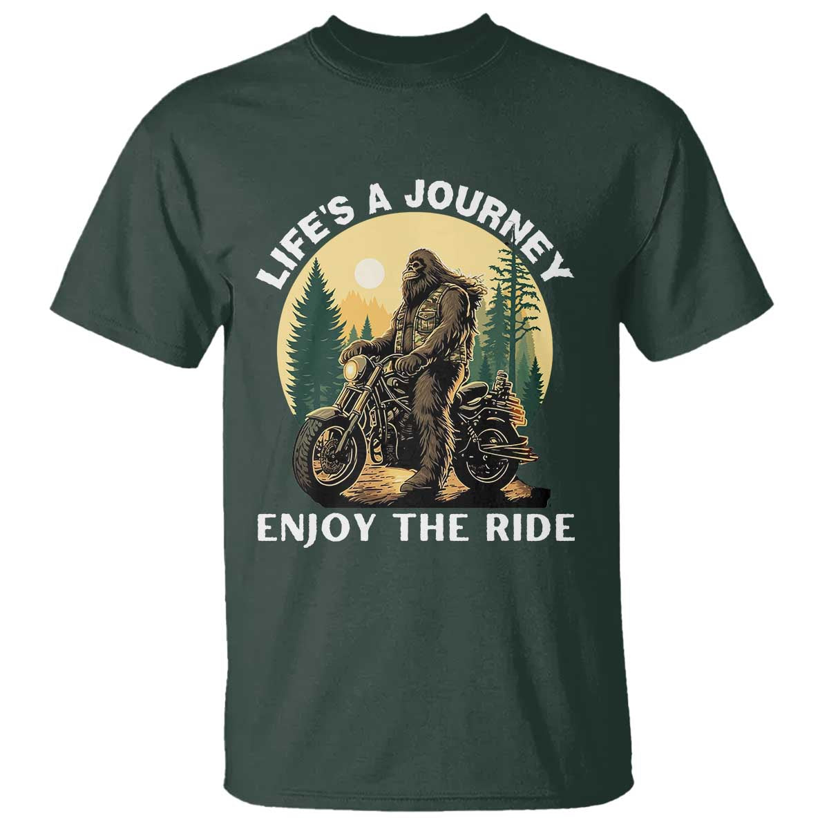 Motorcycle Bigfoot Sasquatch T Shirt Life Is A Journey Enjoy The Ride - Wonder Print Shop