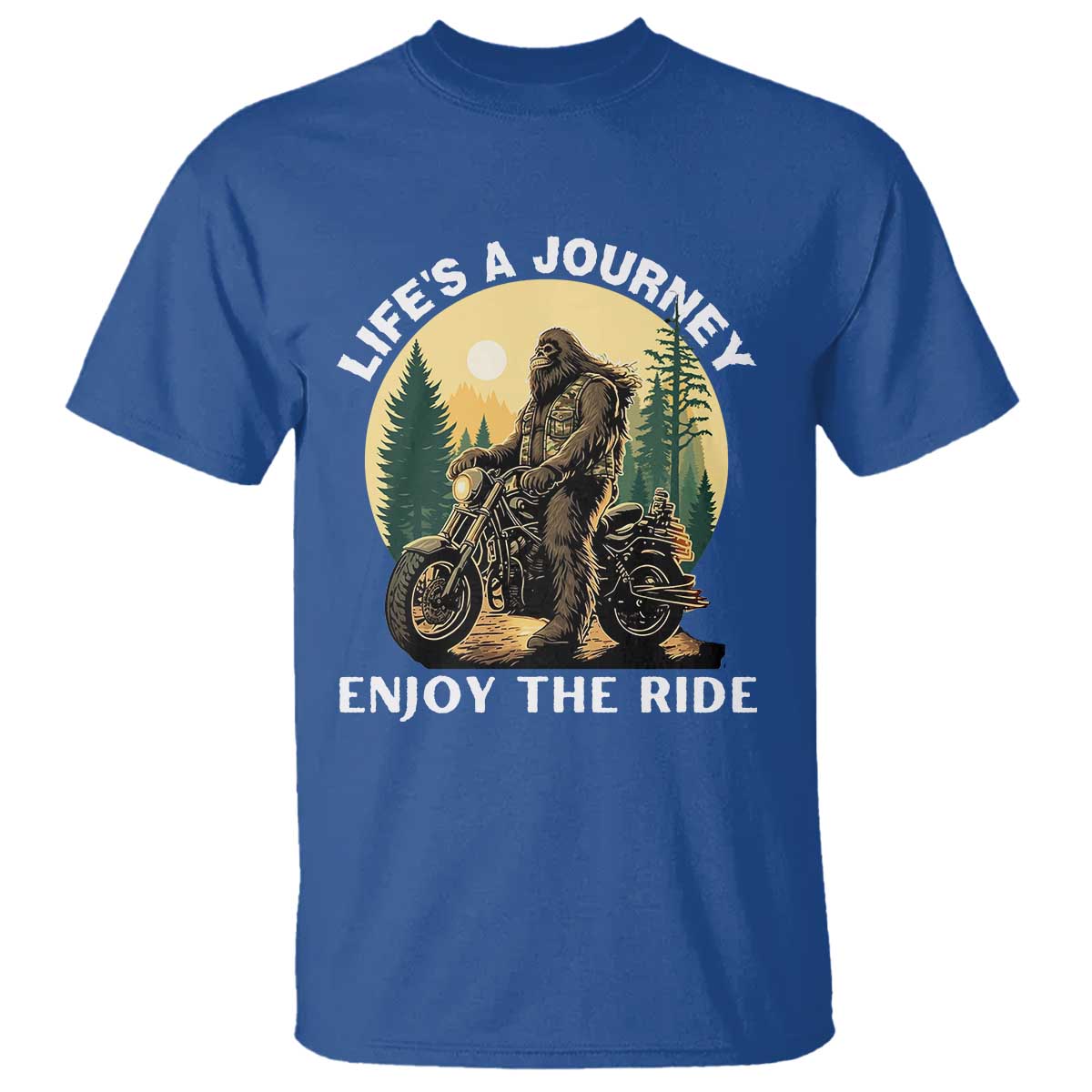 Motorcycle Bigfoot Sasquatch T Shirt Life Is A Journey Enjoy The Ride - Wonder Print Shop