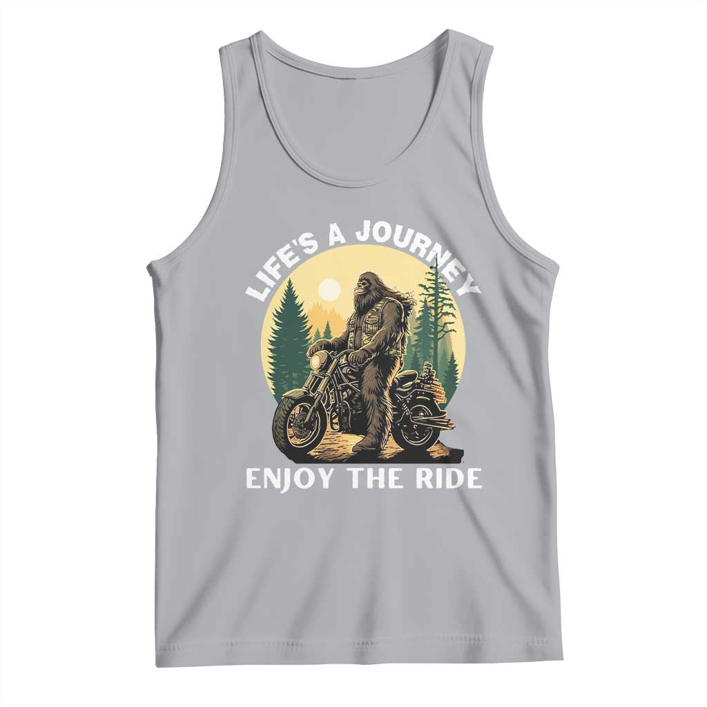 Motorcycle Bigfoot Sasquatch Tank Top Life Is A Journey Enjoy The Ride - Wonder Print Shop