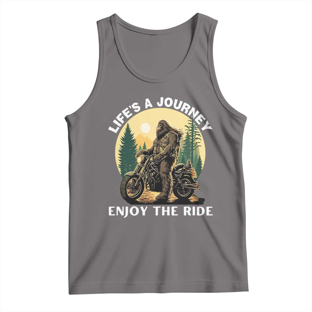Motorcycle Bigfoot Sasquatch Tank Top Life Is A Journey Enjoy The Ride - Wonder Print Shop