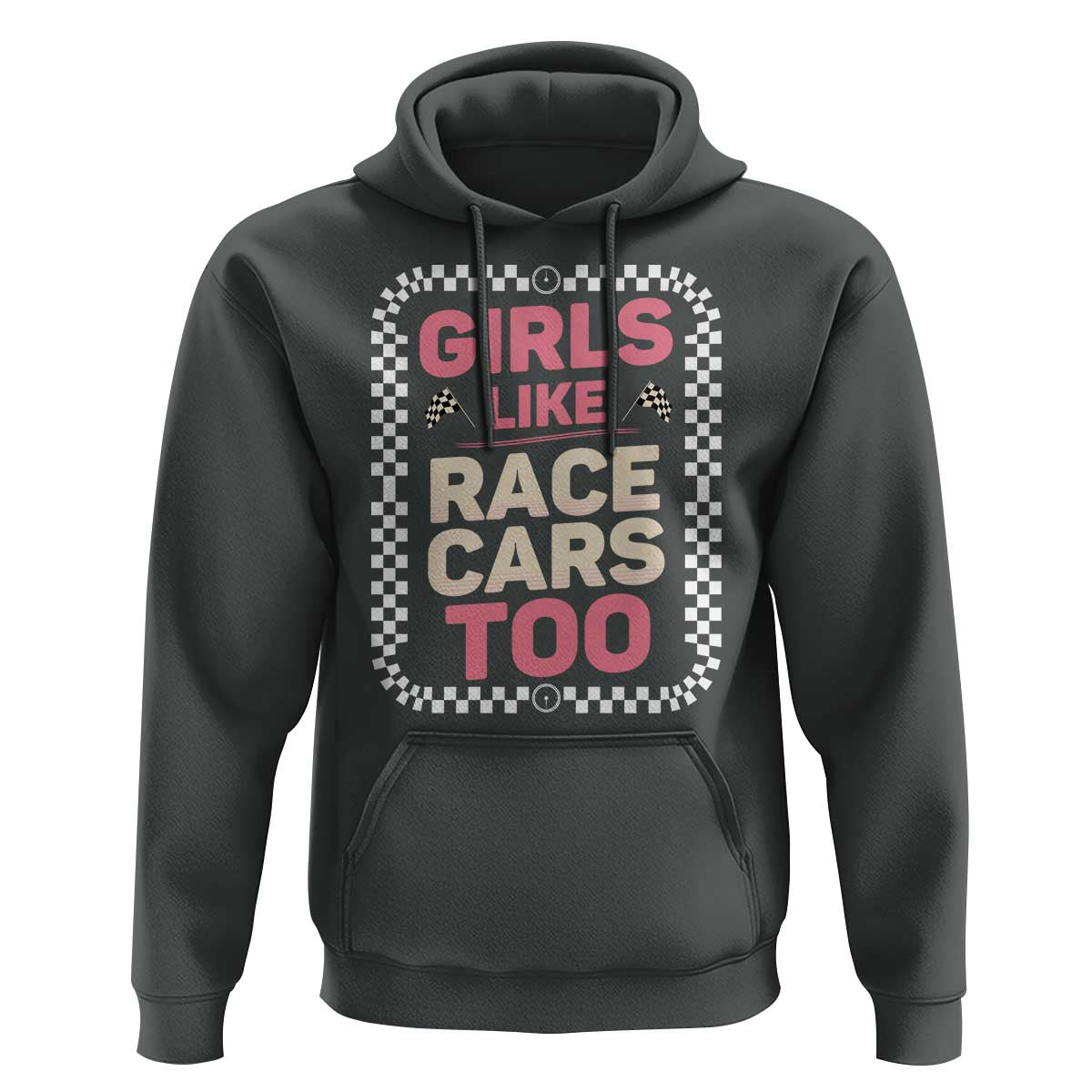 Racing Girl Hoodie Girls Like Race Cars Too - Wonder Print Shop