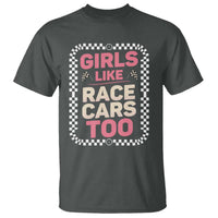 Racing Girl T Shirt Girls Like Race Cars Too - Wonder Print Shop