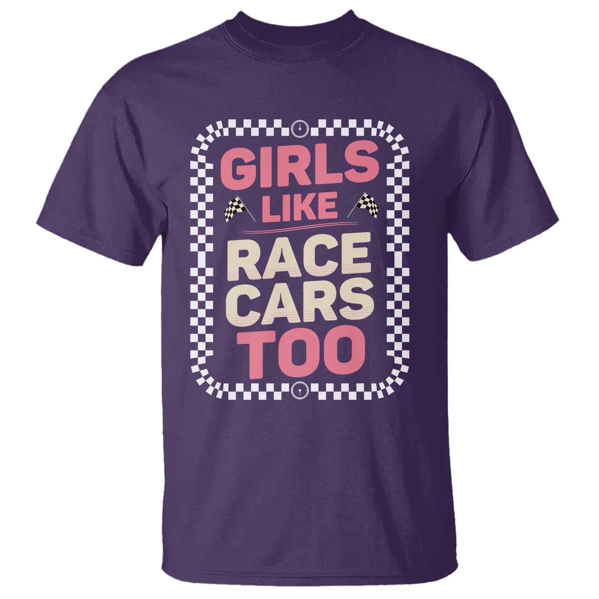 Racing Girl T Shirt Girls Like Race Cars Too - Wonder Print Shop