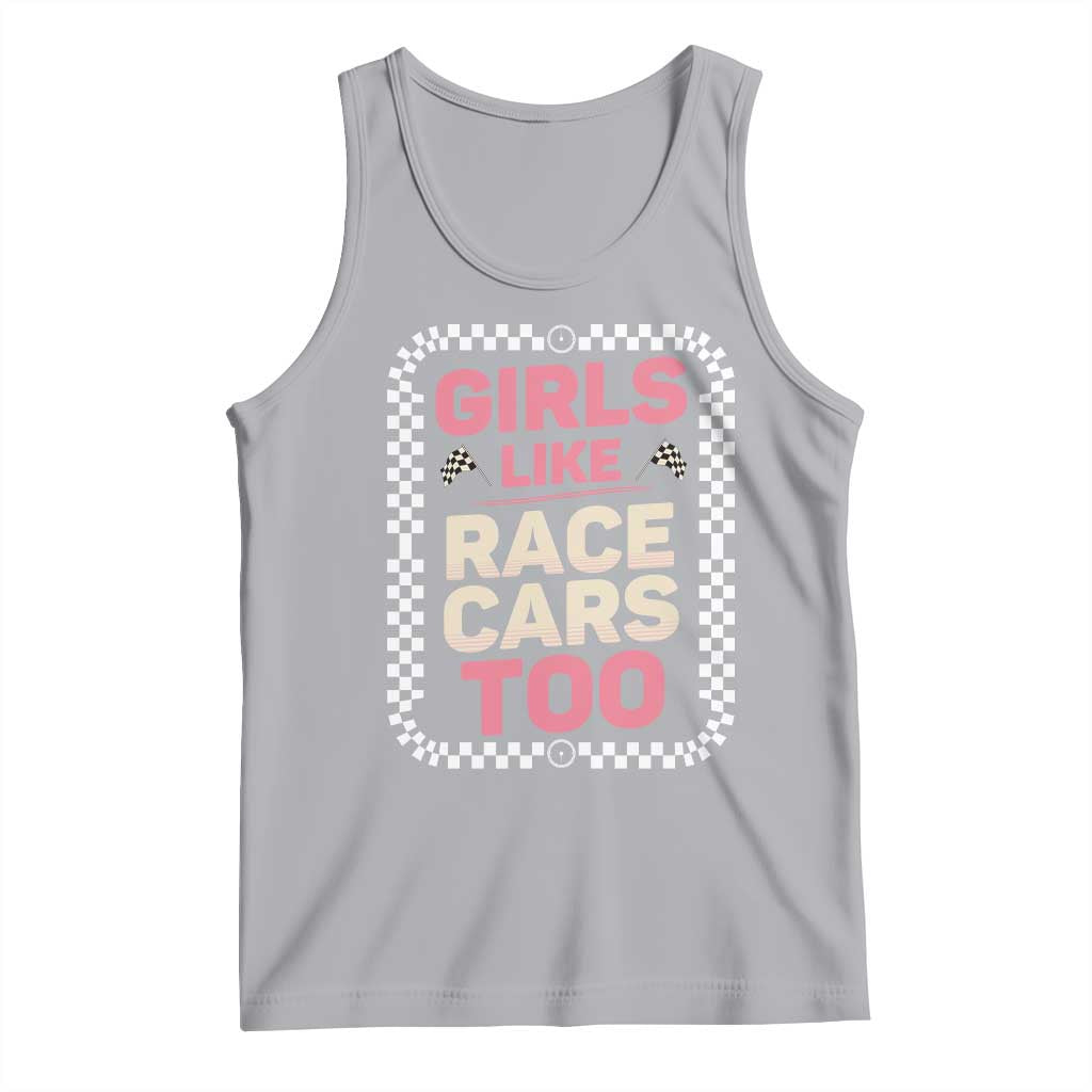 Racing Girl Tank Top Girls Like Race Cars Too - Wonder Print Shop