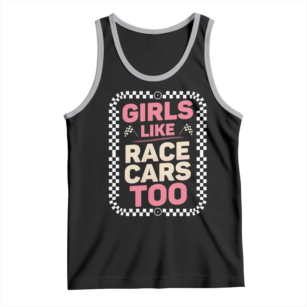 Racing Girl Tank Top Girls Like Race Cars Too - Wonder Print Shop