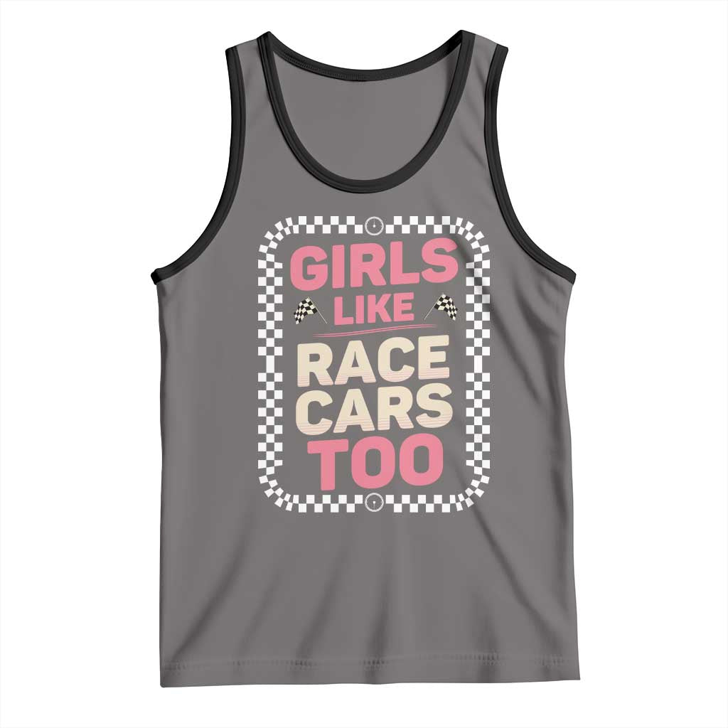 Racing Girl Tank Top Girls Like Race Cars Too - Wonder Print Shop