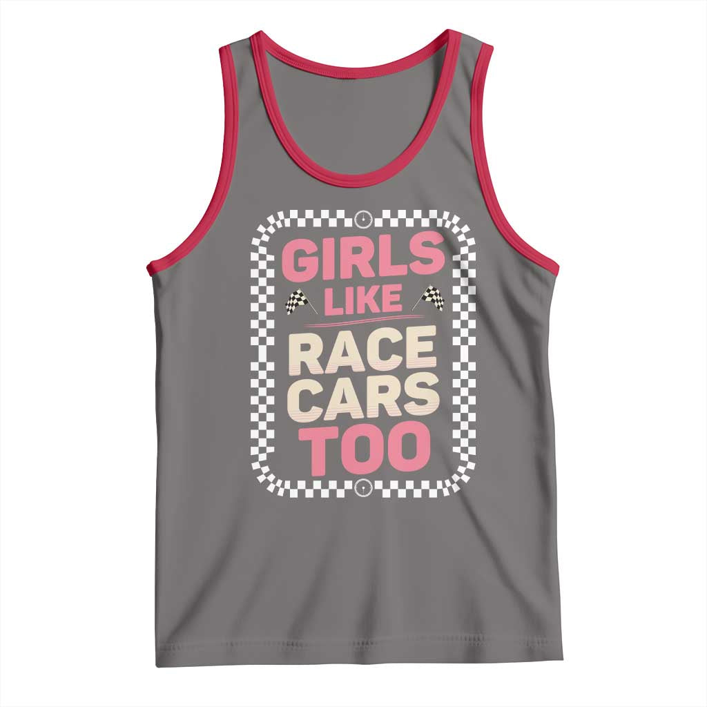 Racing Girl Tank Top Girls Like Race Cars Too - Wonder Print Shop