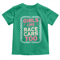 Racing Girl Toddler T Shirt Girls Like Race Cars Too - Wonder Print Shop