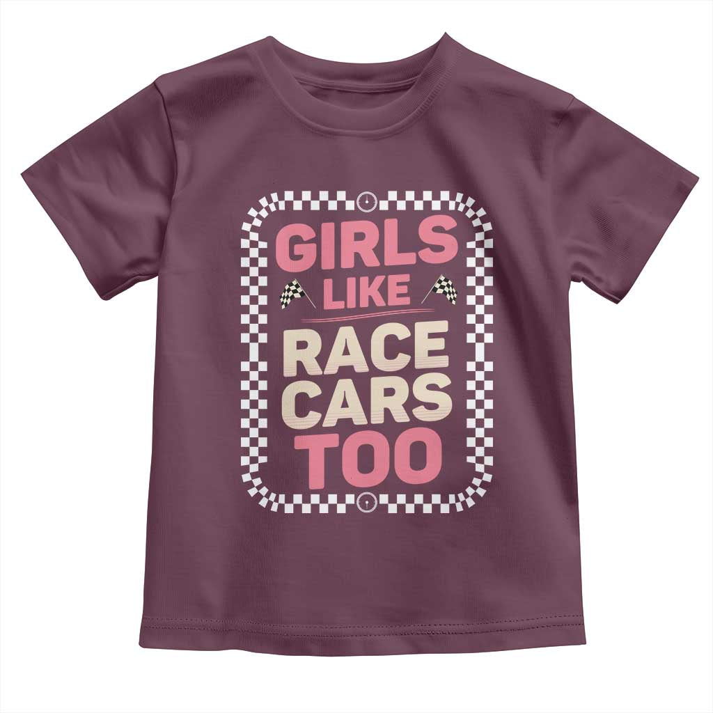 Racing Girl Toddler T Shirt Girls Like Race Cars Too - Wonder Print Shop