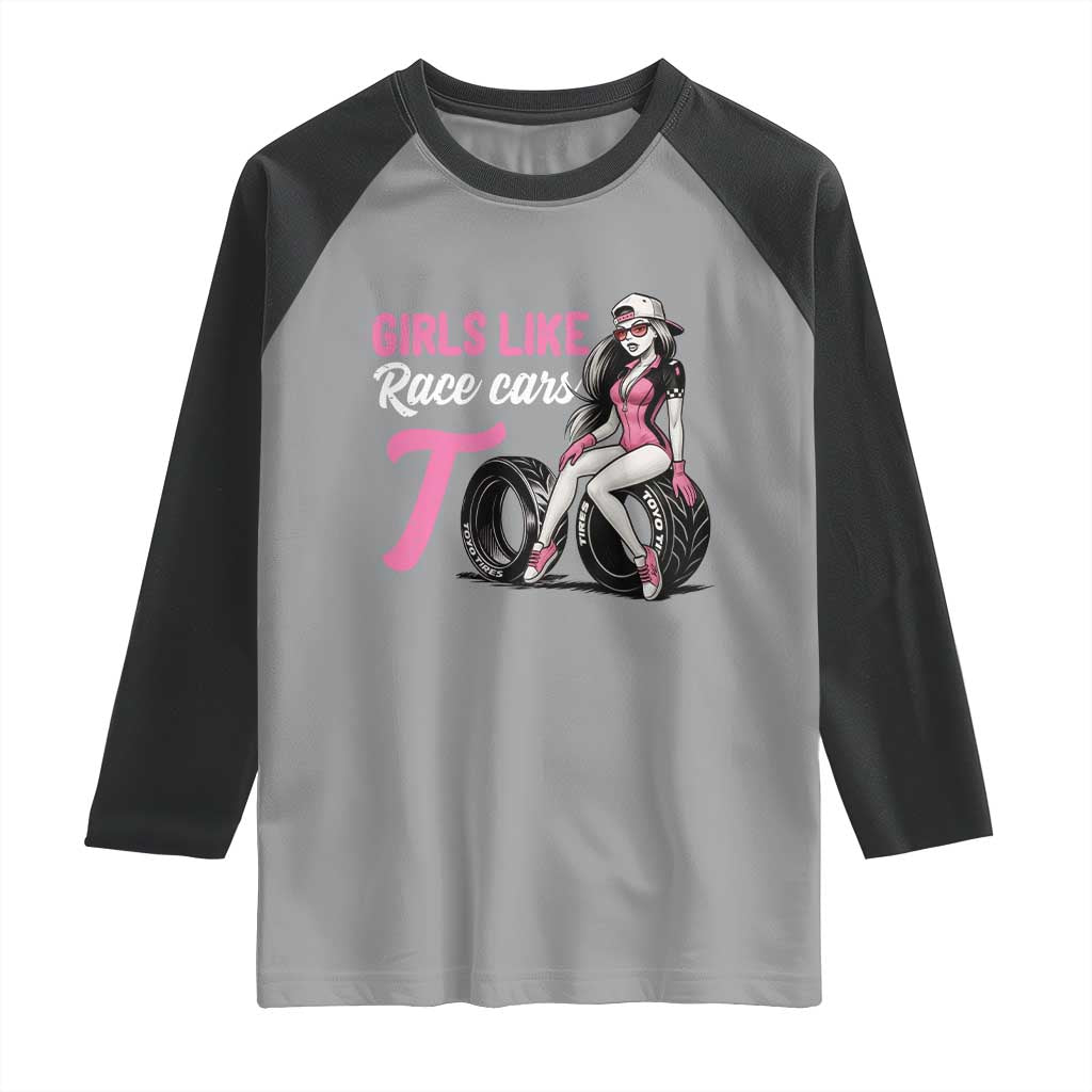 Racing Car Girl Raglan Shirt Girls Like Race Cars Too - Wonder Print Shop
