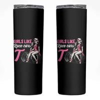 Racing Car Girl Skinny Tumbler Girls Like Race Cars Too