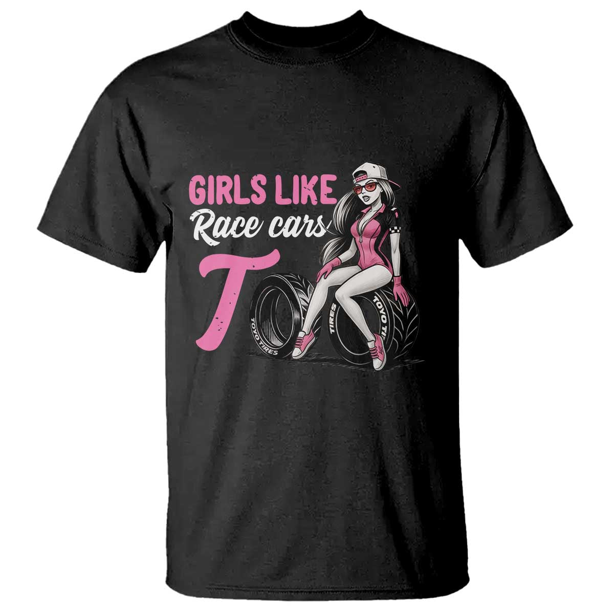 Racing Car Girl T Shirt Girls Like Race Cars Too - Wonder Print Shop