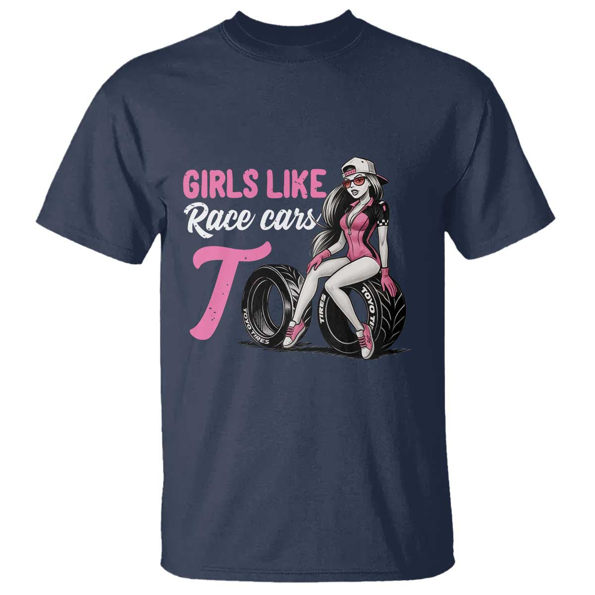 Racing Car Girl T Shirt Girls Like Race Cars Too - Wonder Print Shop