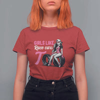 Racing Car Girl T Shirt For Women Girls Like Race Cars Too - Wonder Print Shop