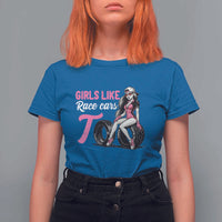 Racing Car Girl T Shirt For Women Girls Like Race Cars Too - Wonder Print Shop