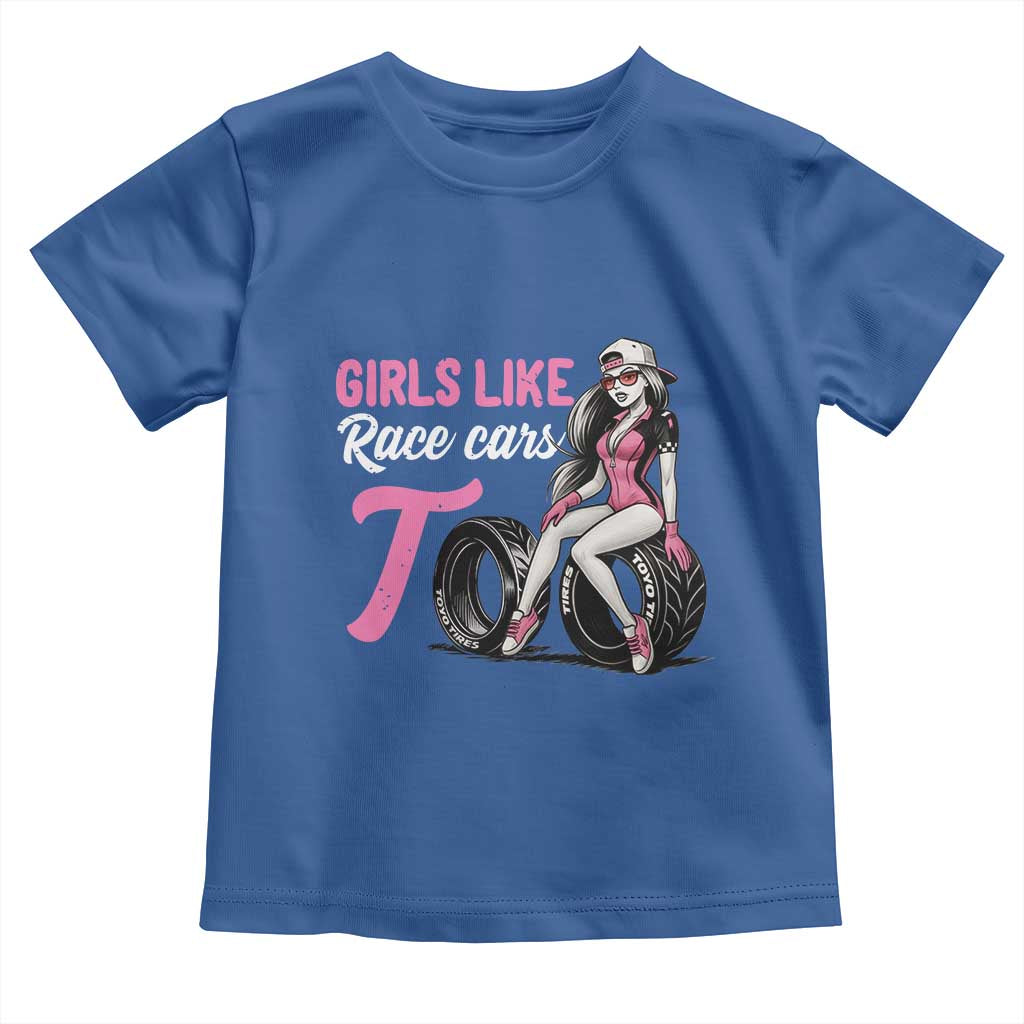 Racing Car Girl Toddler T Shirt Girls Like Race Cars Too - Wonder Print Shop
