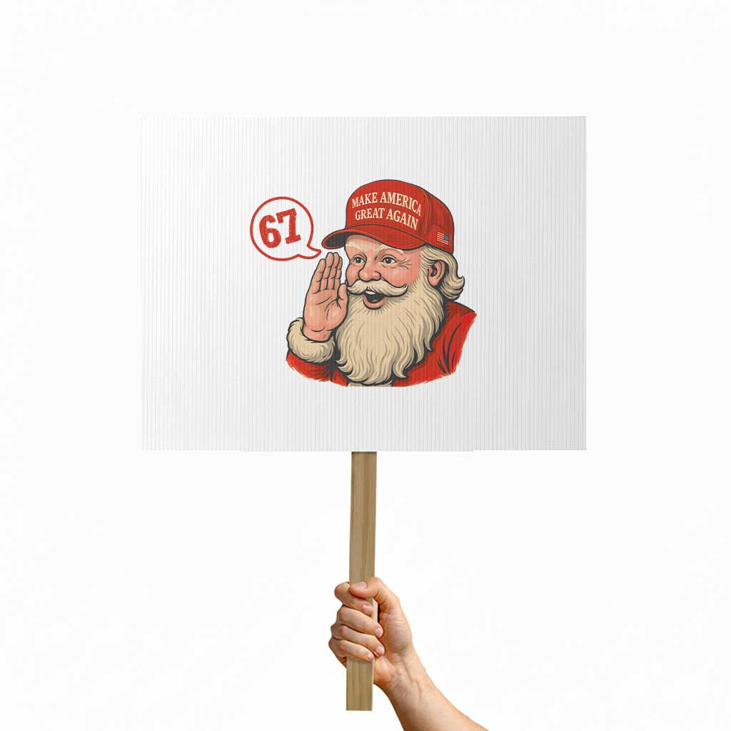 67 Six Seven Christmas Protest Sign Santa MAGA Hat Xmas - Wonder Print Shop