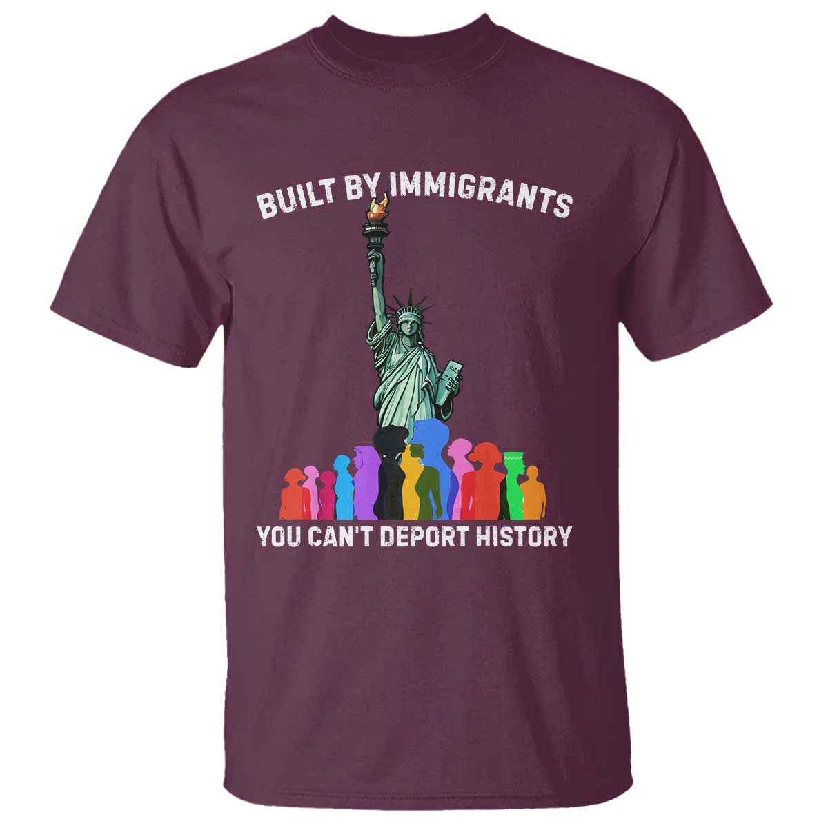 Immigrant Rights T Shirt Built by Immigrants You Can Not Deport History - Wonder Print Shop