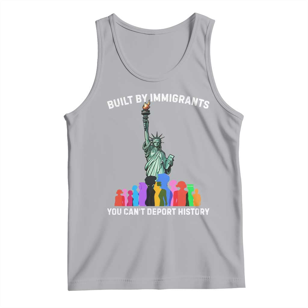 Immigrant Rights Tank Top Built by Immigrants You Can Not Deport History - Wonder Print Shop