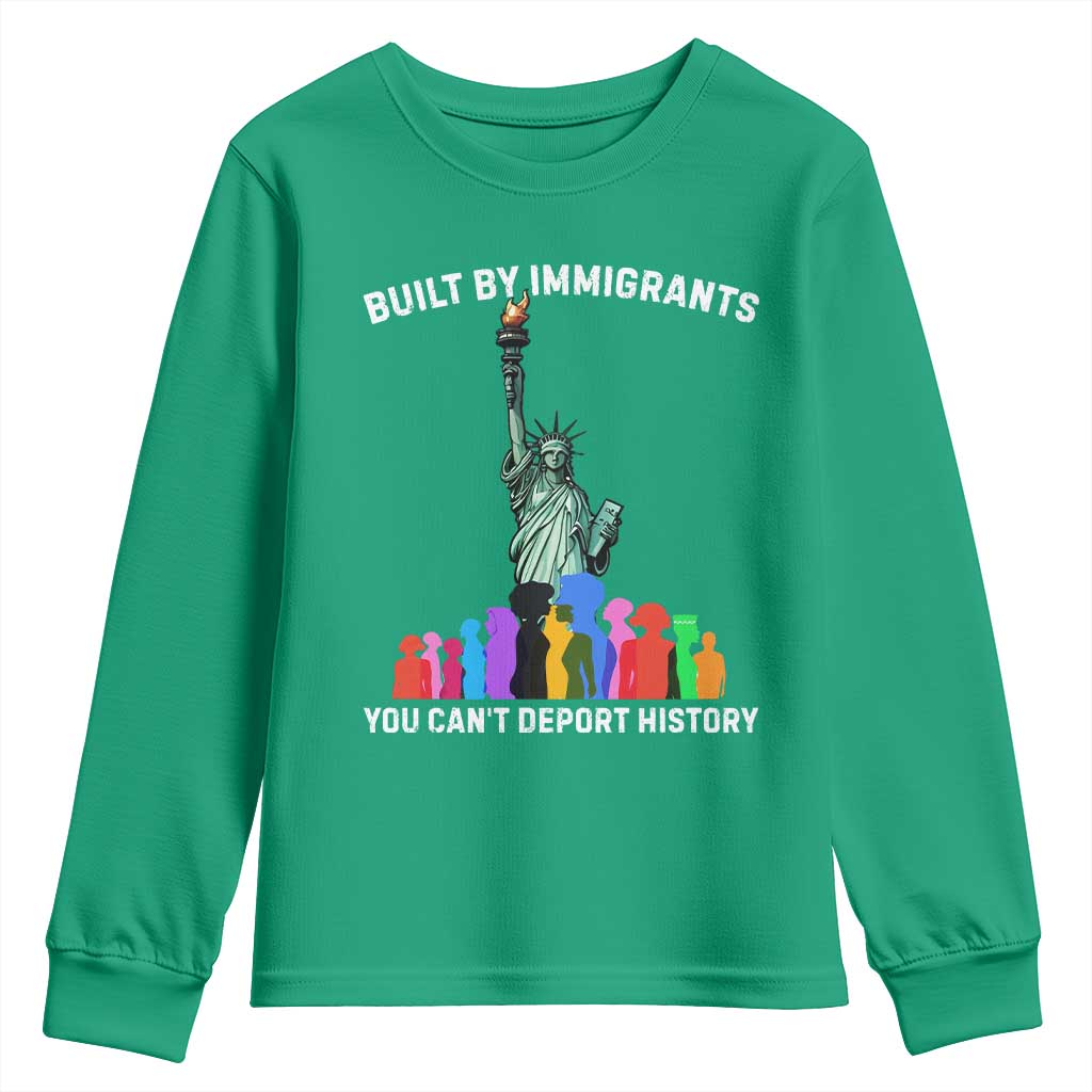 Immigrant Rights Youth Sweatshirt Built by Immigrants You Can Not Deport History - Wonder Print Shop