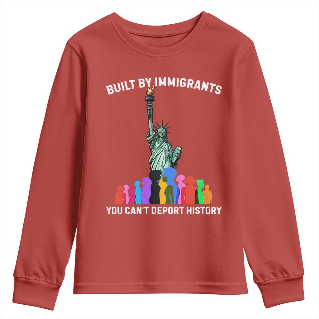 Immigrant Rights Youth Sweatshirt Built by Immigrants You Can Not Deport History - Wonder Print Shop