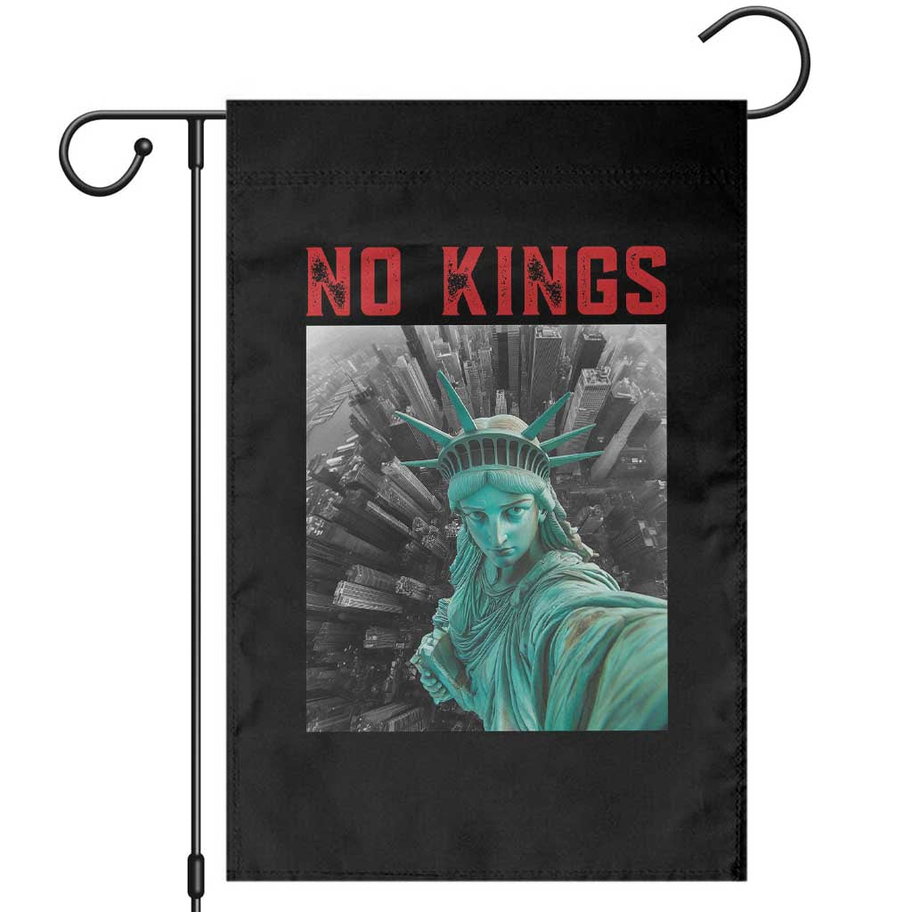 No Kings Garden Flag Statue of Liberty Selfie Freedom - Wonder Print Shop