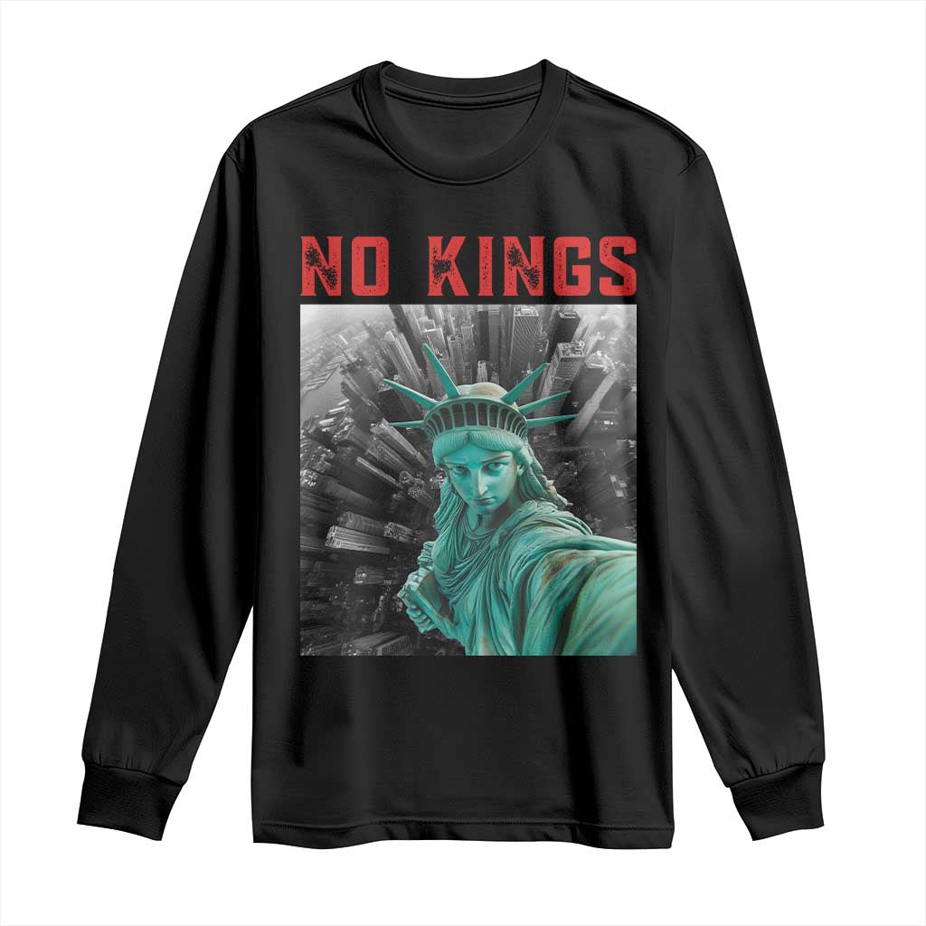 No Kings Long Sleeve Shirt Statue of Liberty Selfie Freedom - Wonder Print Shop