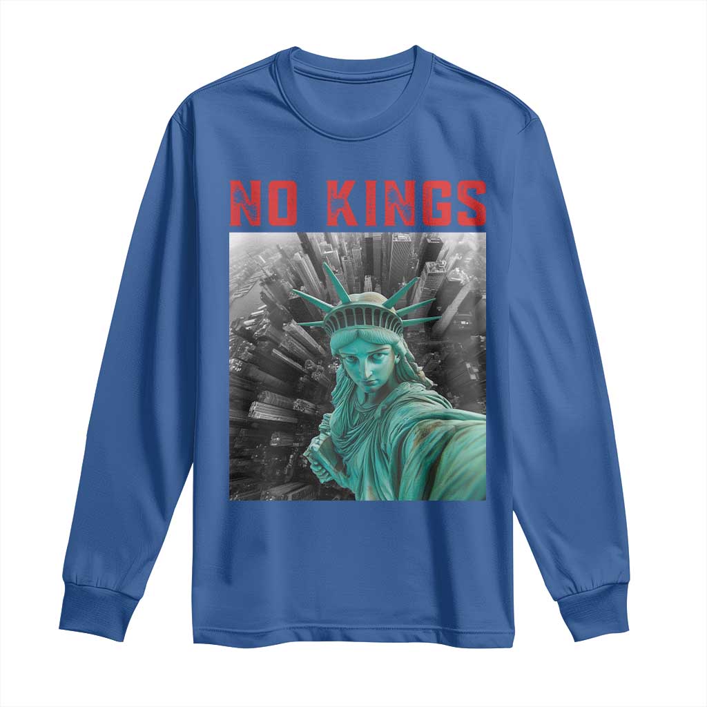 No Kings Long Sleeve Shirt Statue of Liberty Selfie Freedom - Wonder Print Shop