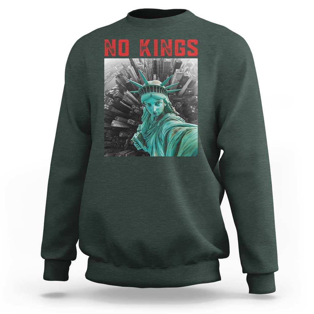 No Kings Sweatshirt Statue of Liberty Selfie Freedom - Wonder Print Shop